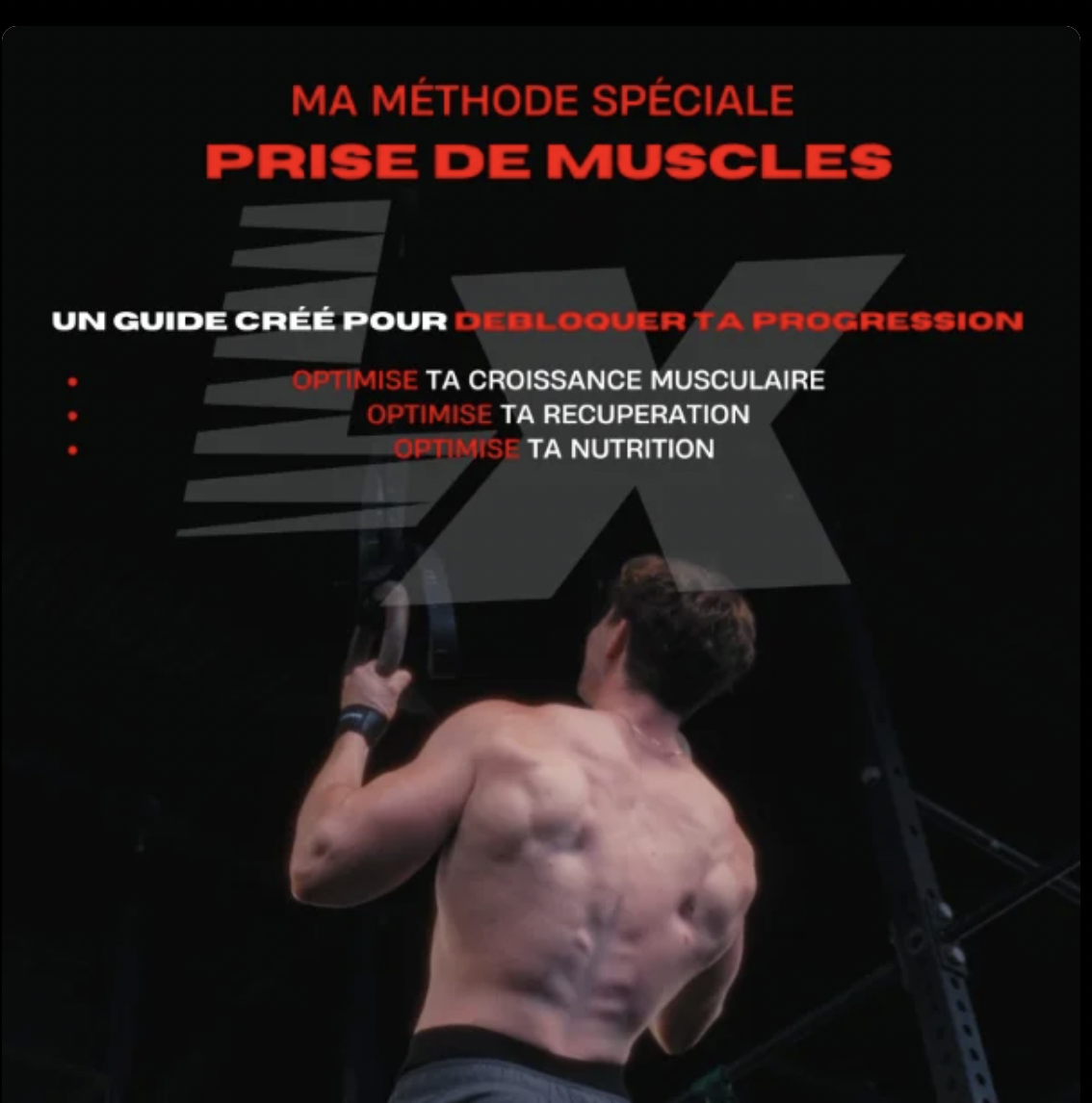 Ma méthode spéciale prise de muscle